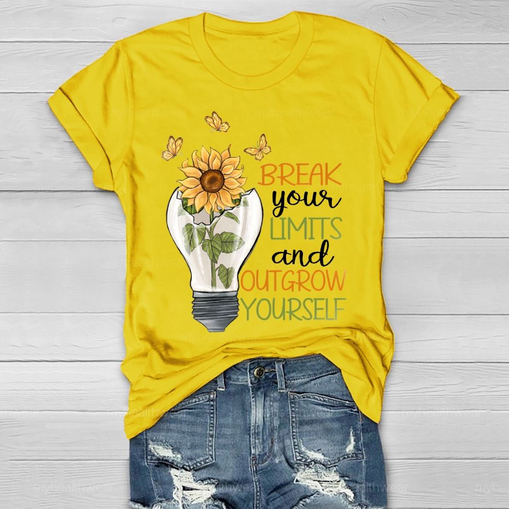 Break Your Limits And Outgrow Yourself Healthwear T-shirt