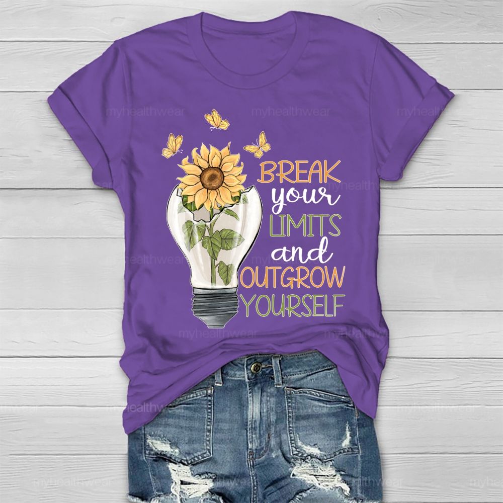 Break Your Limits And Outgrow Yourself Healthwear T-shirt