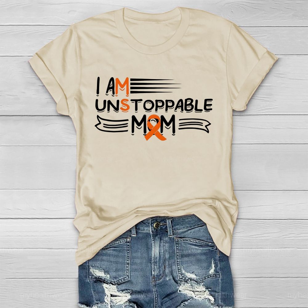 I Am Unstoppable Mom Healthwear T-shirt