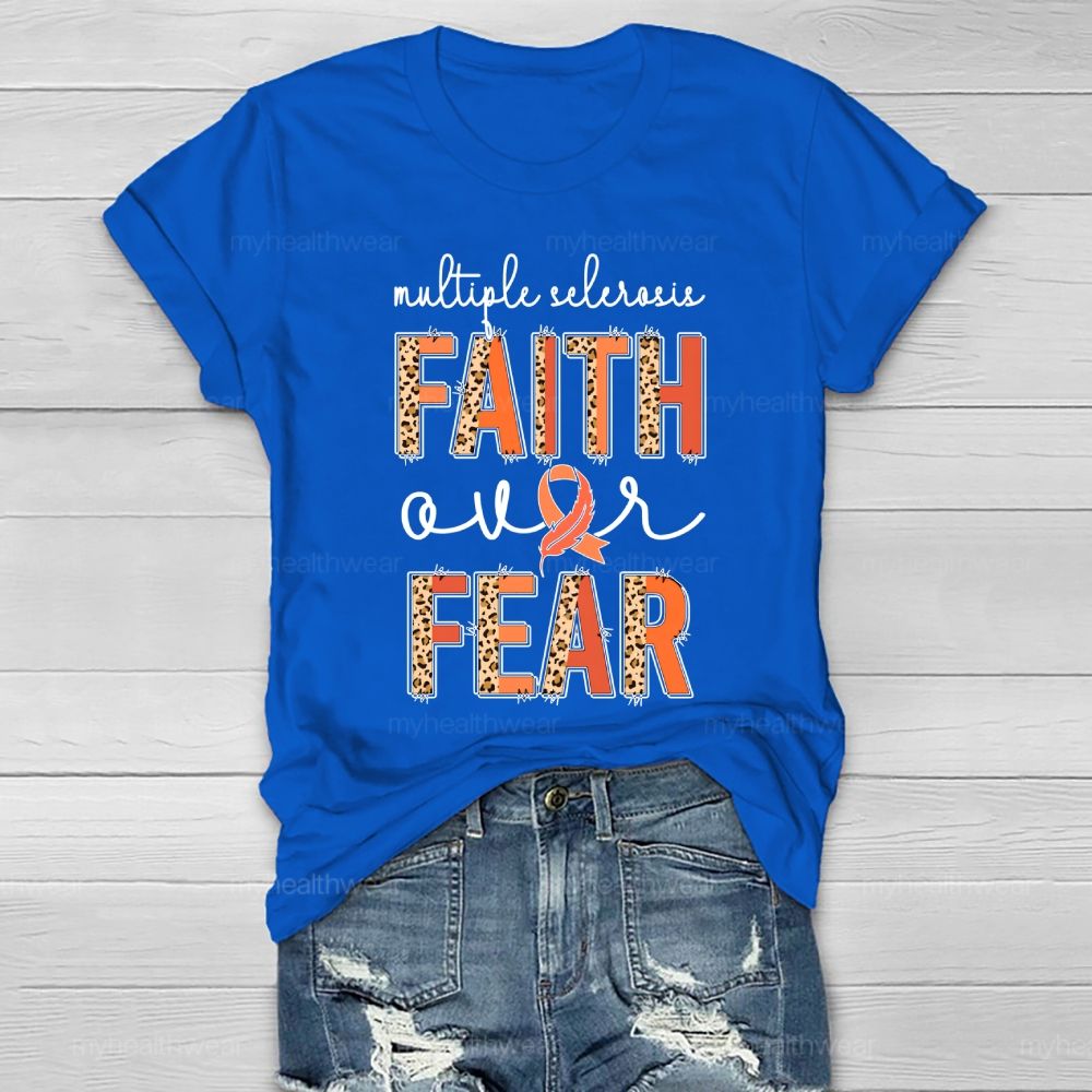 Faith Over Fear Multiple Sclerosis Awareness Healthwear T-shirt