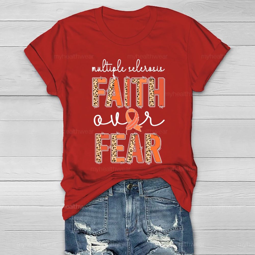 Faith Over Fear Multiple Sclerosis Awareness Healthwear T-shirt