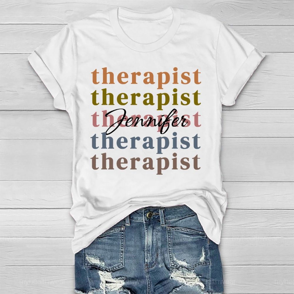 Personalized Name Therapist Healthwear T-shirt
