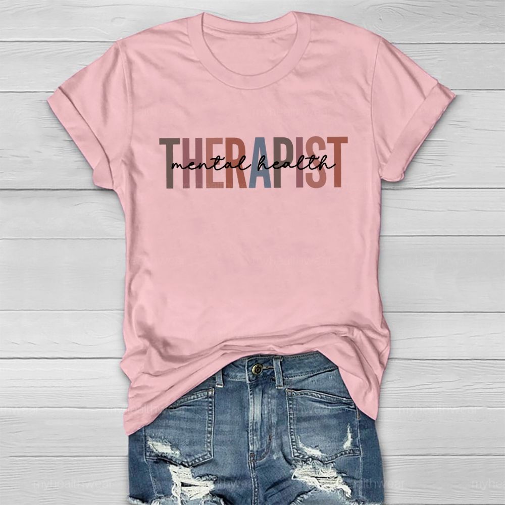 Therapist Mental Health Healthwear T-shirt