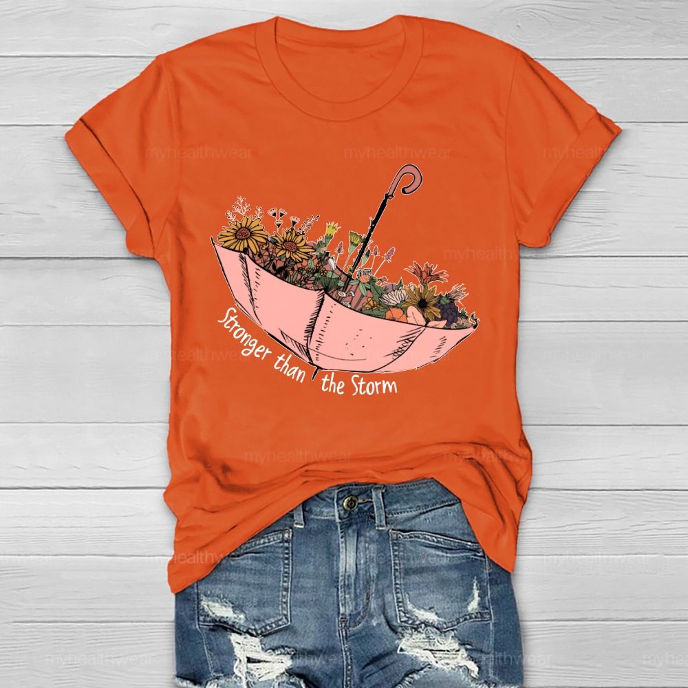 Stronger Than The Storm Healthwear T-shirt