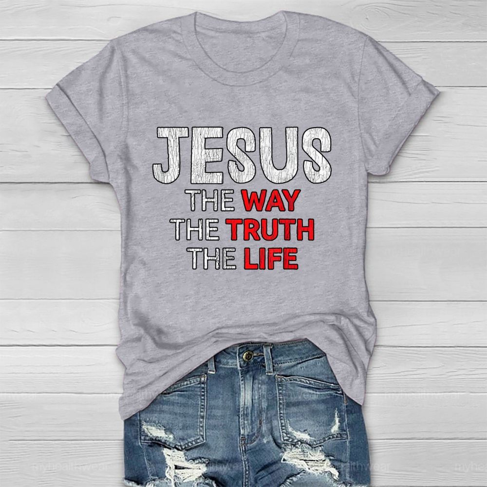Jesus The Way The Truth The Life Letters Healthwear T-shirt