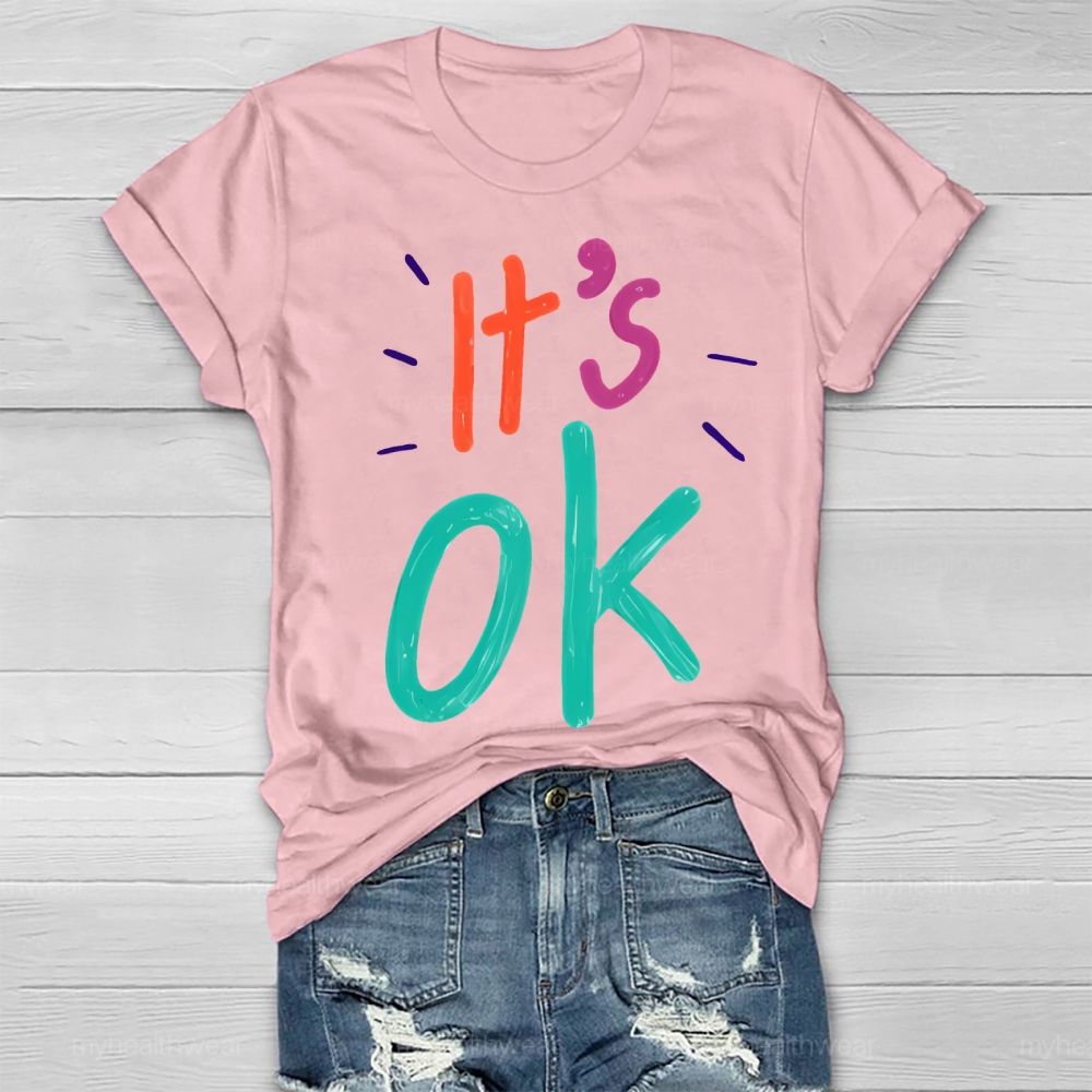It’s Ok Healthwear T-shirt