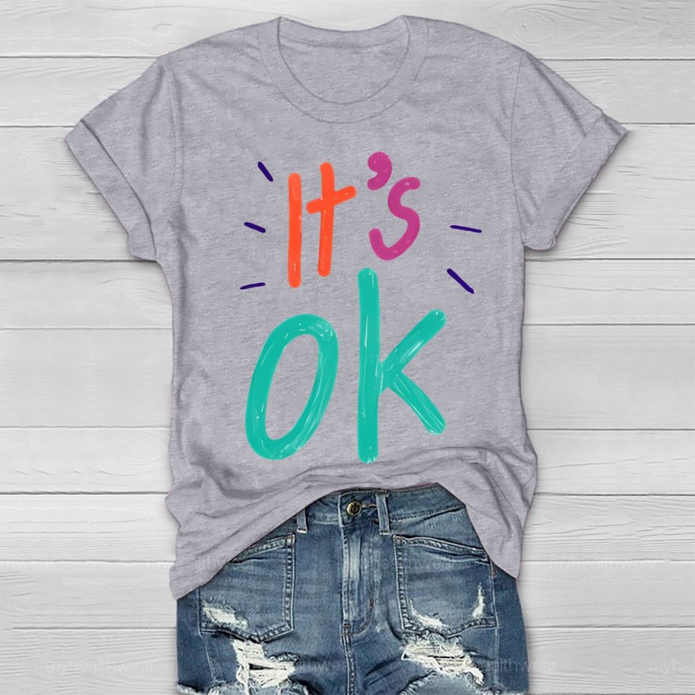 It’s Ok Healthwear T-shirt