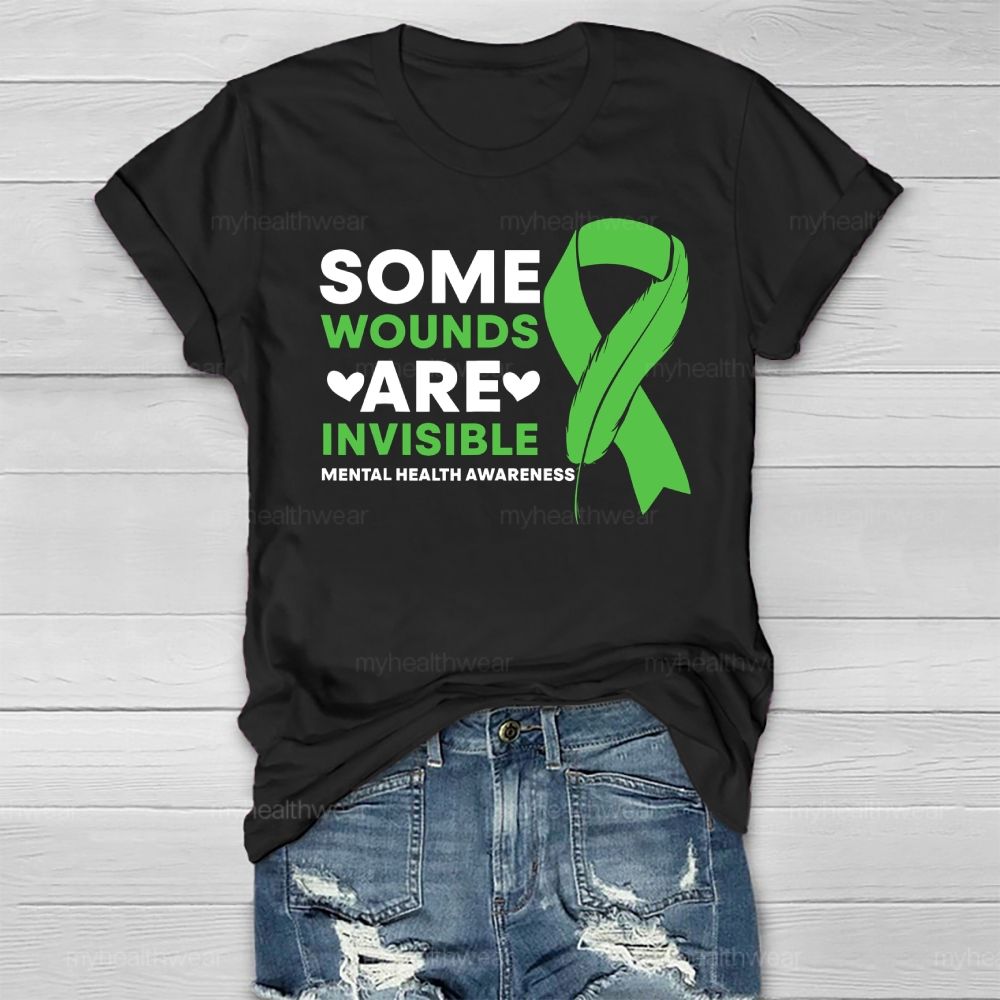 Some Wounds Are Invisible Mental Health Awareness Healthwear T-shirt