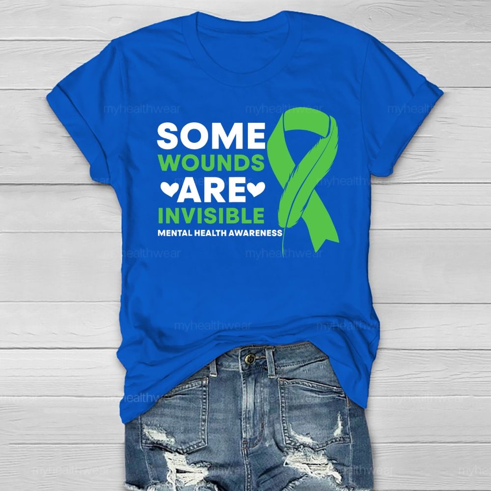 Some Wounds Are Invisible Mental Health Awareness Healthwear T-shirt