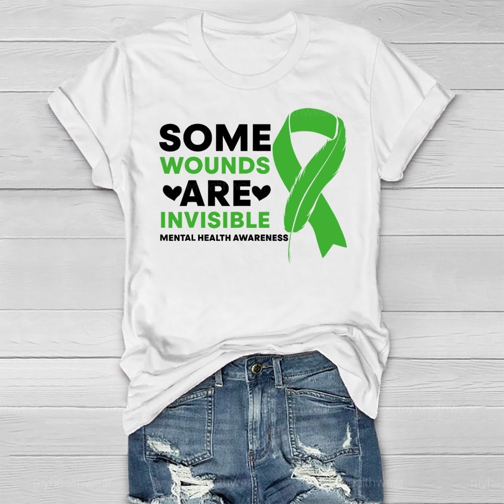 Some Wounds Are Invisible Mental Health Awareness Healthwear T-shirt