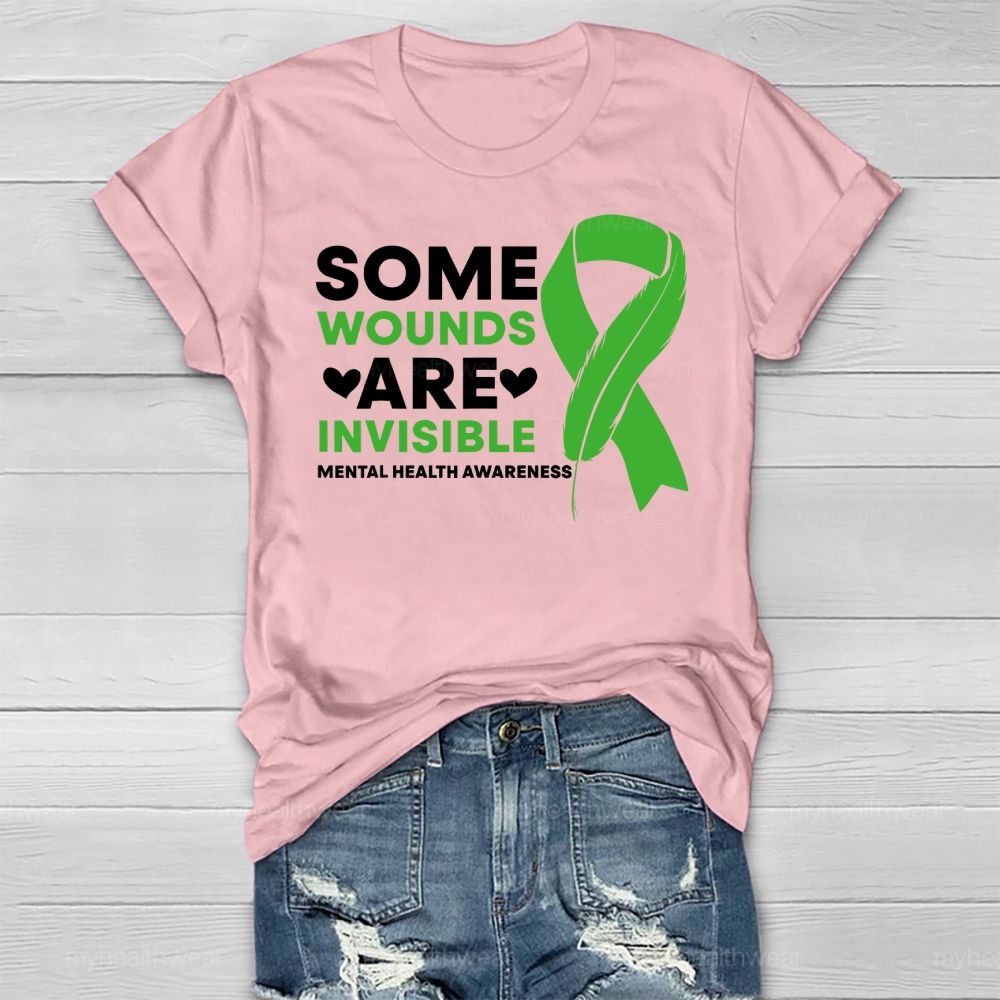 Some Wounds Are Invisible Mental Health Awareness Healthwear T-shirt