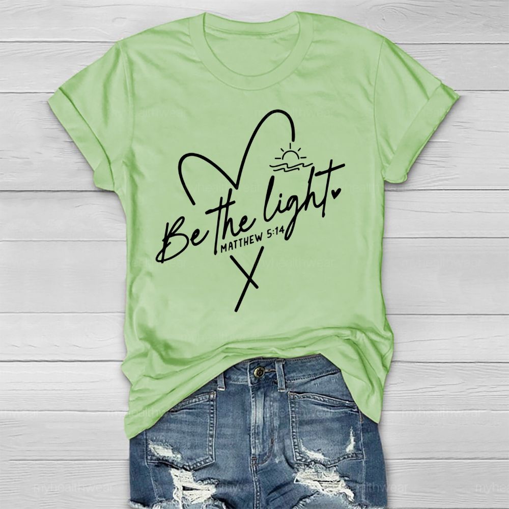 Be The Light Matthew 5:14 Healthwear T-shirt