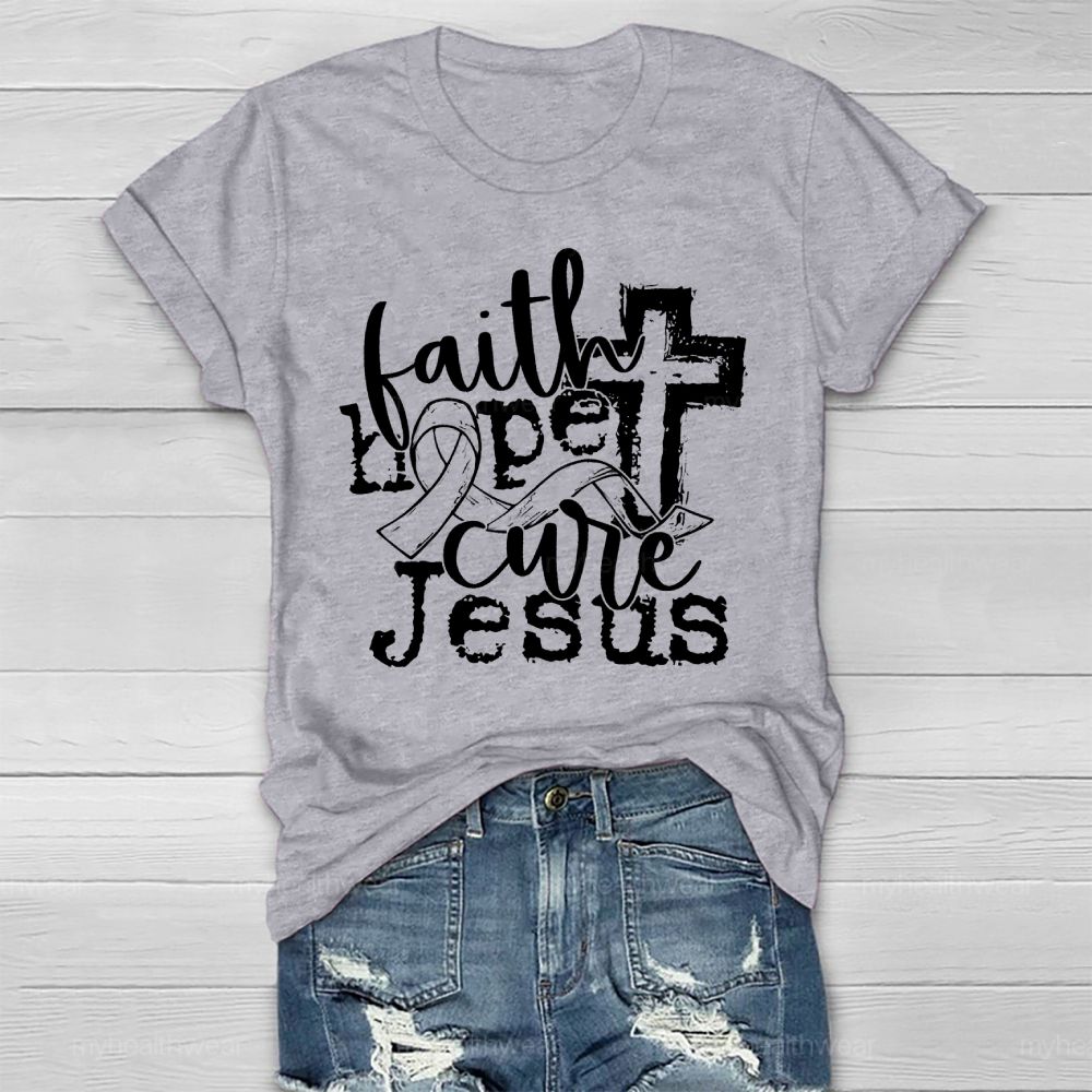 Faith Hope Cure Jesus Healthwear T-shirt