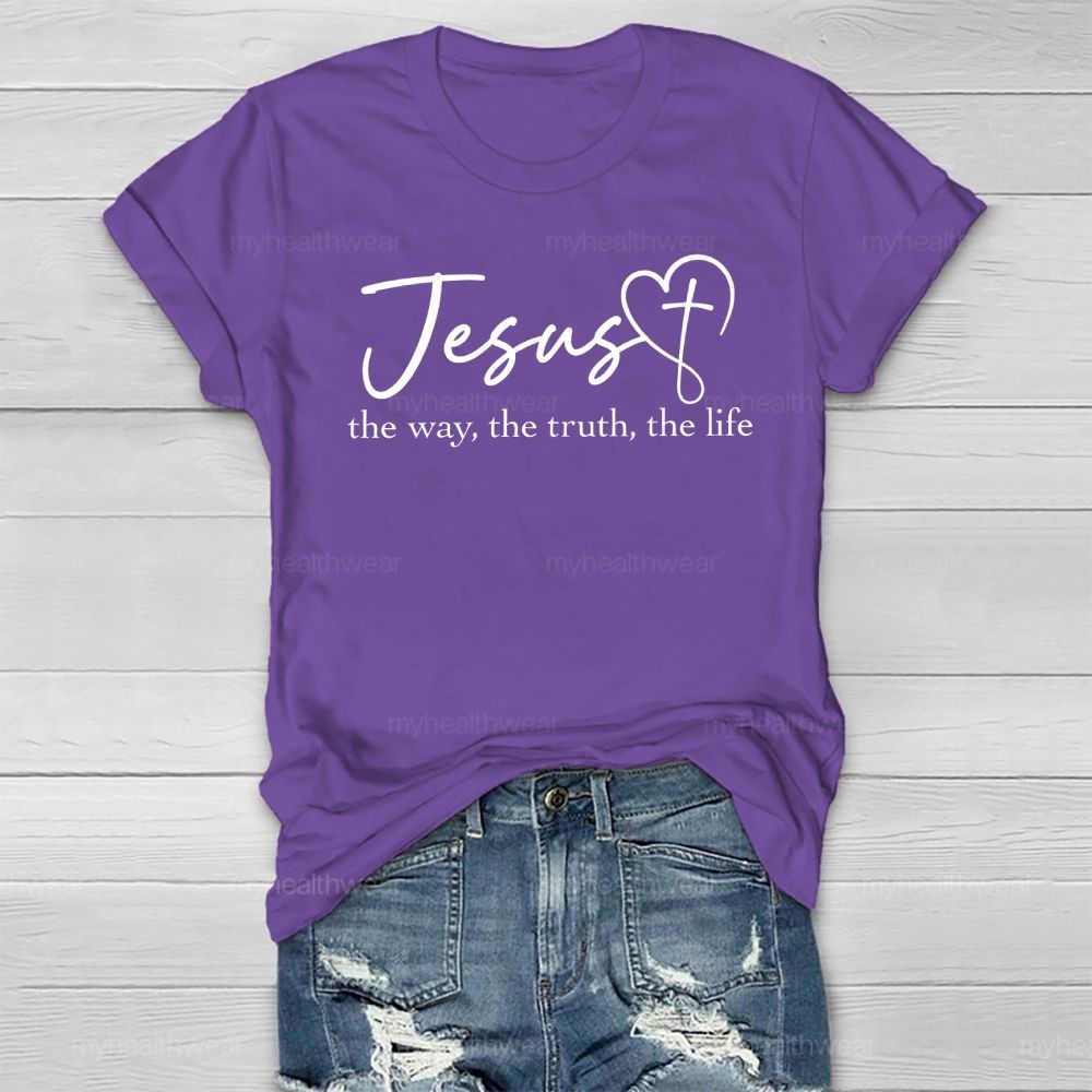 Jesus The Way The Truth The Life Healthwear T-shirt
