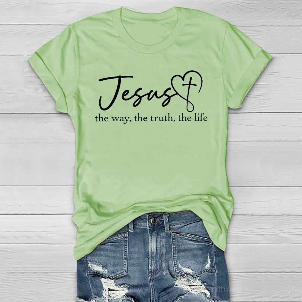 Jesus The Way The Truth The Life Healthwear T-shirt