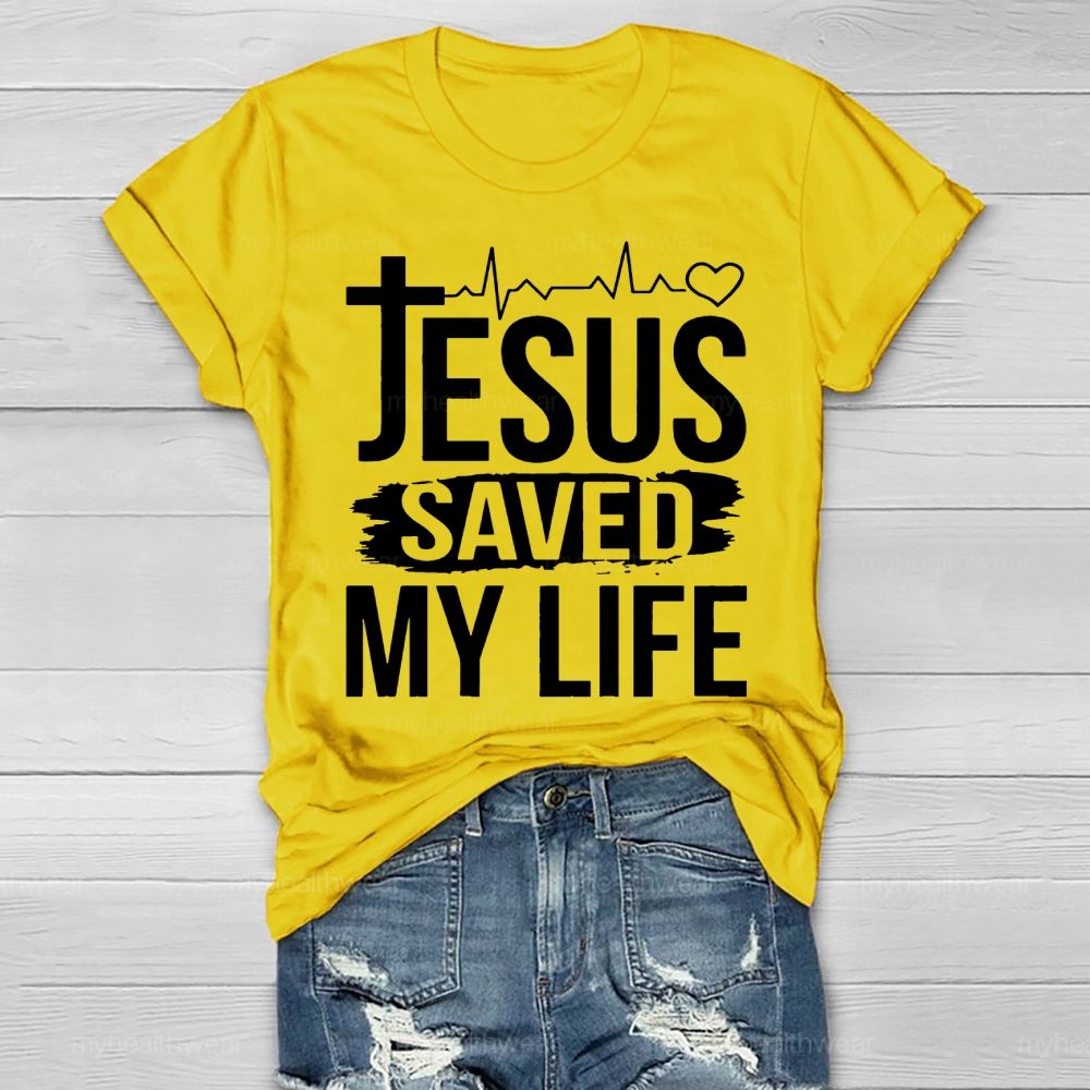 Jesus Saved My Life Healthwear T-shirt