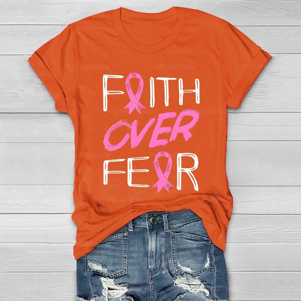 Faith Over Fear Healthwear T-shirt