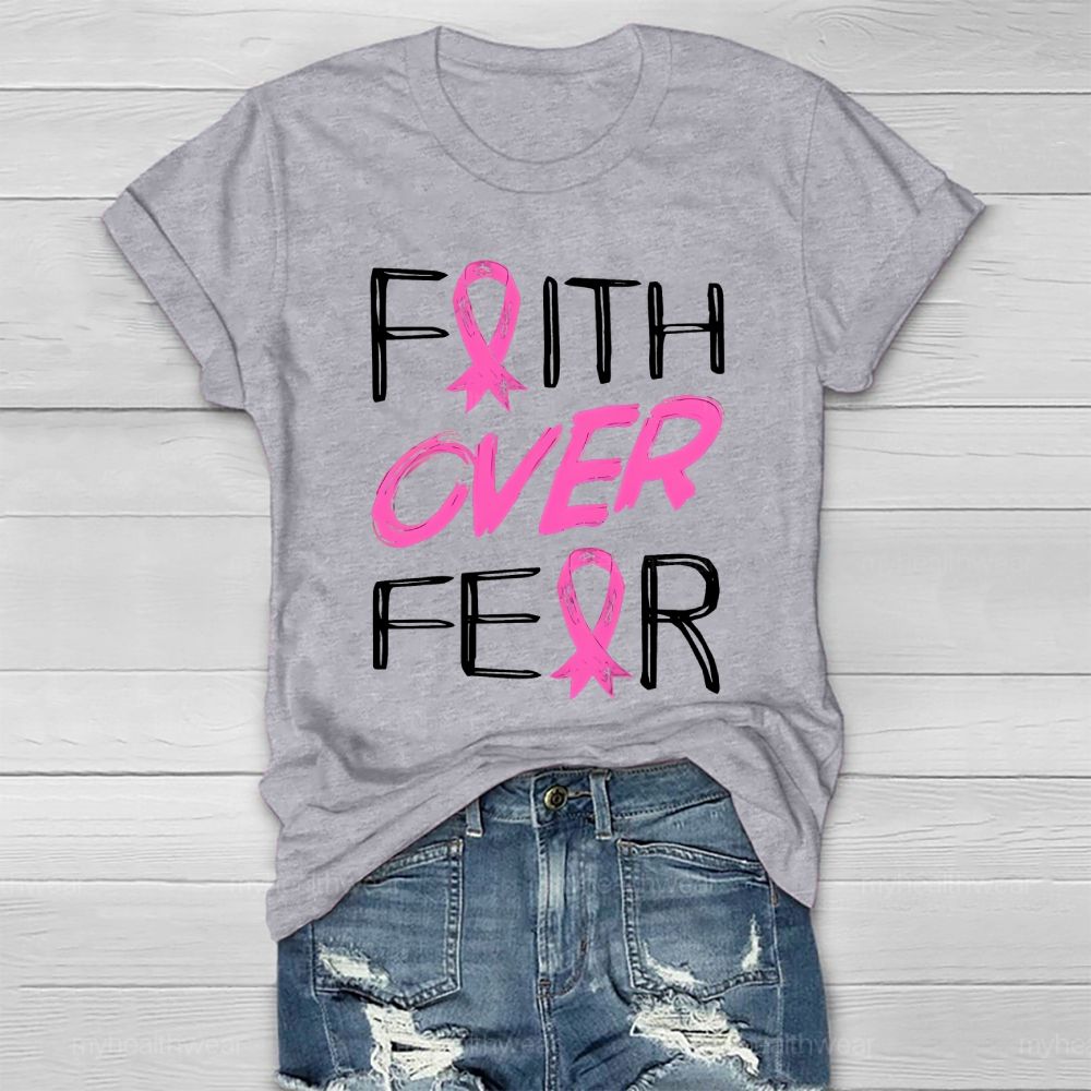 Faith Over Fear Healthwear T-shirt