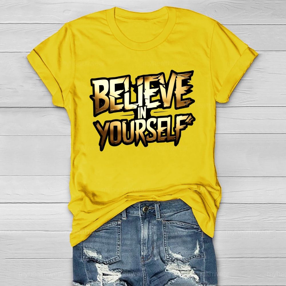 Believe In Yourself Healthwear T-shirt