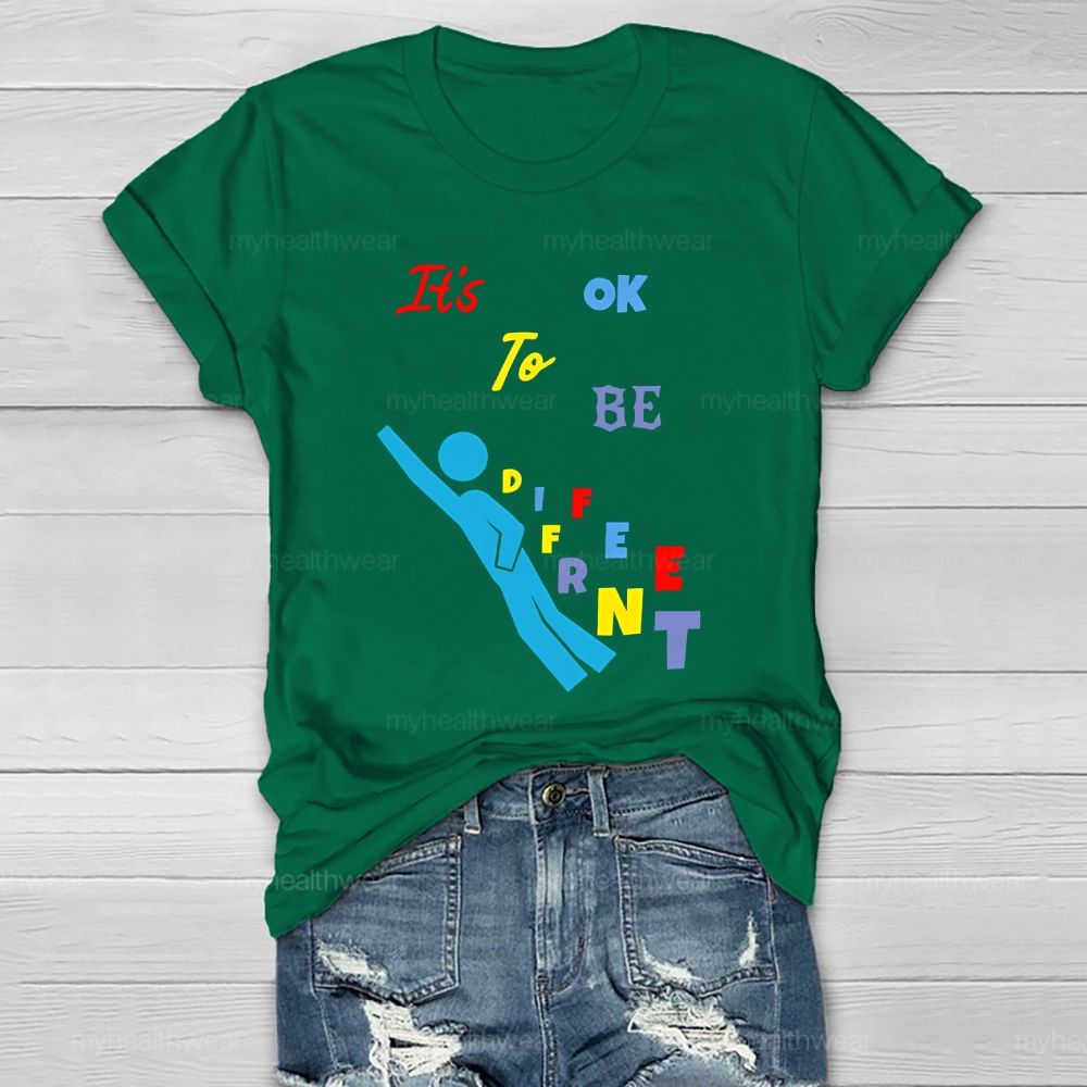 It's Ok To Be Different Healthwear T-shirt
