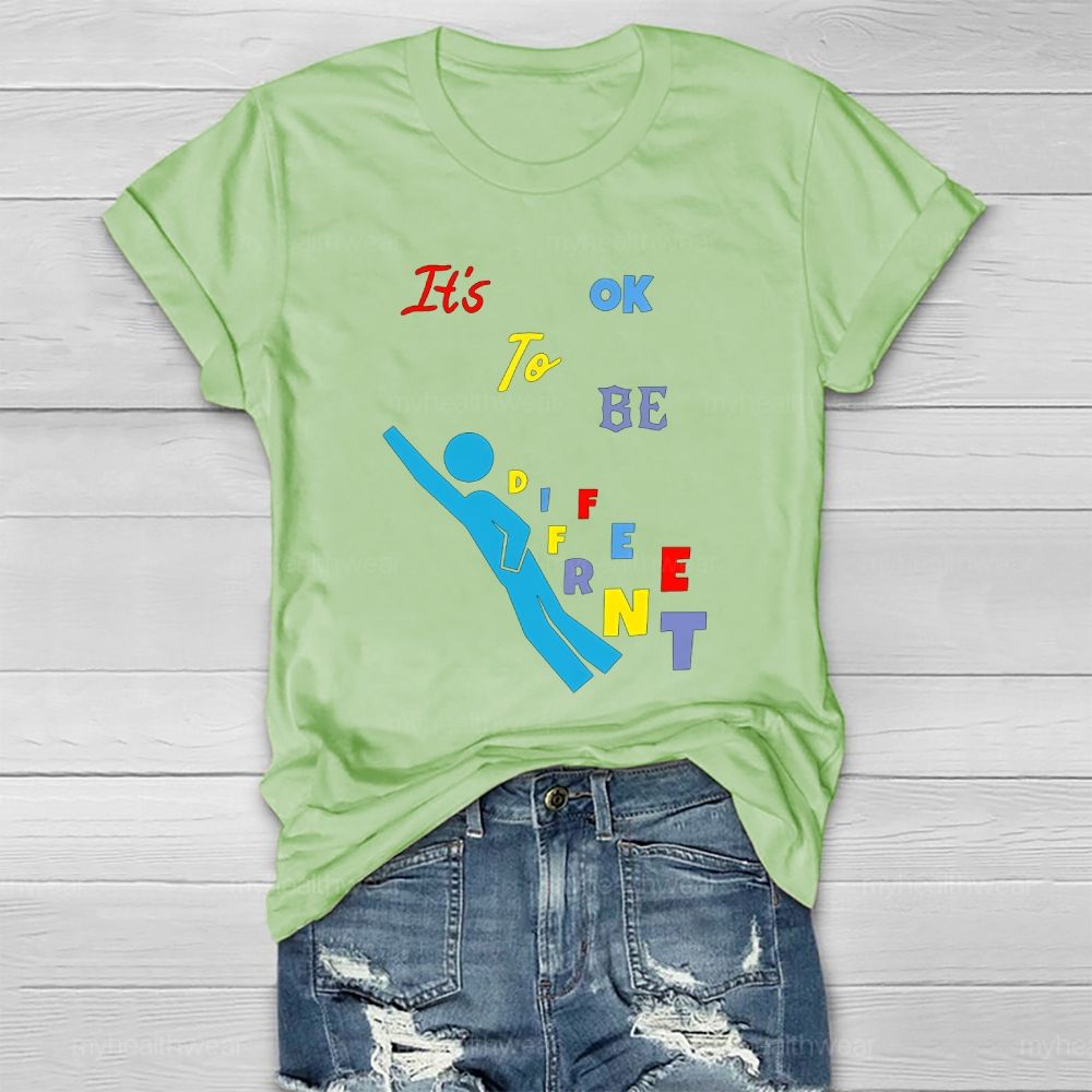 It's Ok To Be Different Healthwear T-shirt