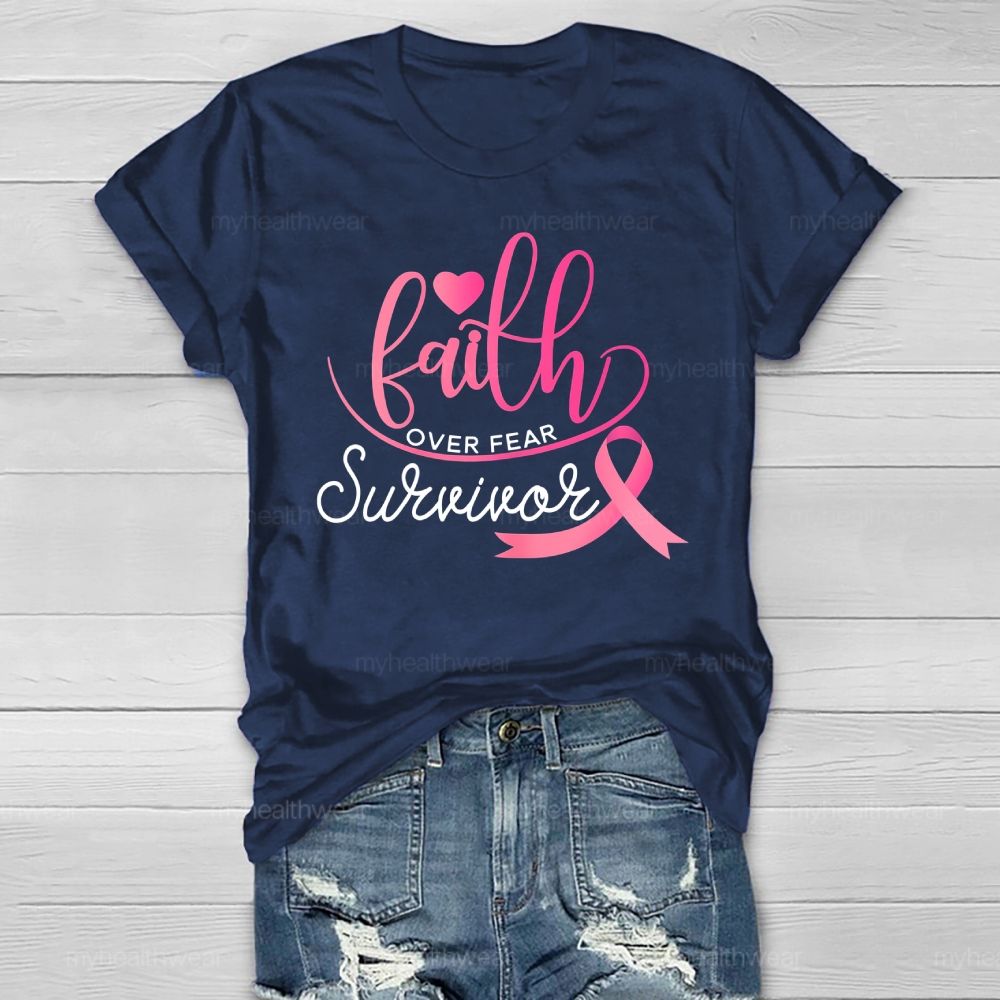 Faith Over Fear Survivor Healthwear T-shirt
