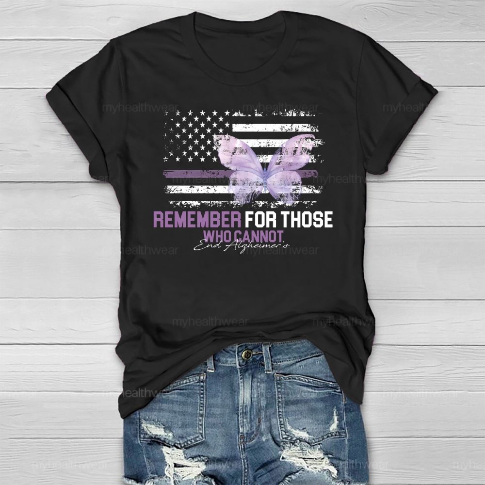 Remember For Those Who Cannot Alzheimer's Awareness Healthwear T-shirt