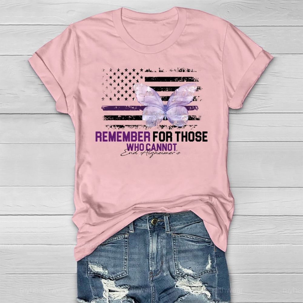 Remember For Those Who Cannot Alzheimer's Awareness Healthwear T-shirt