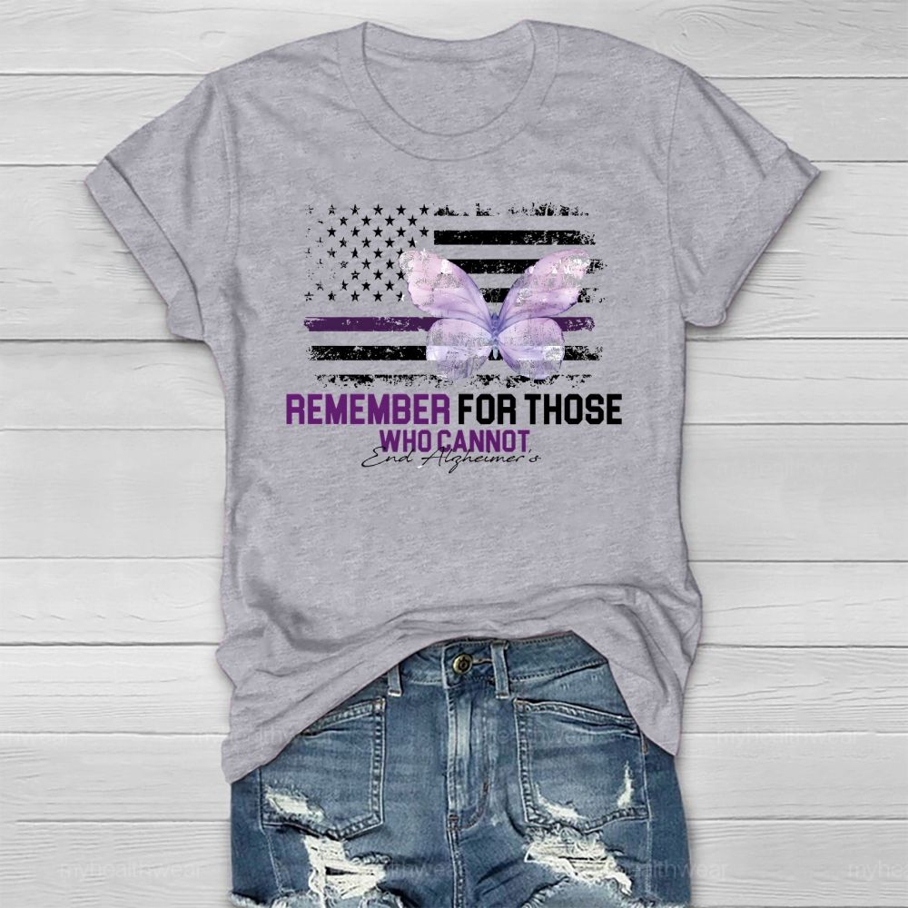 Remember For Those Who Cannot Alzheimer's Awareness Healthwear T-shirt