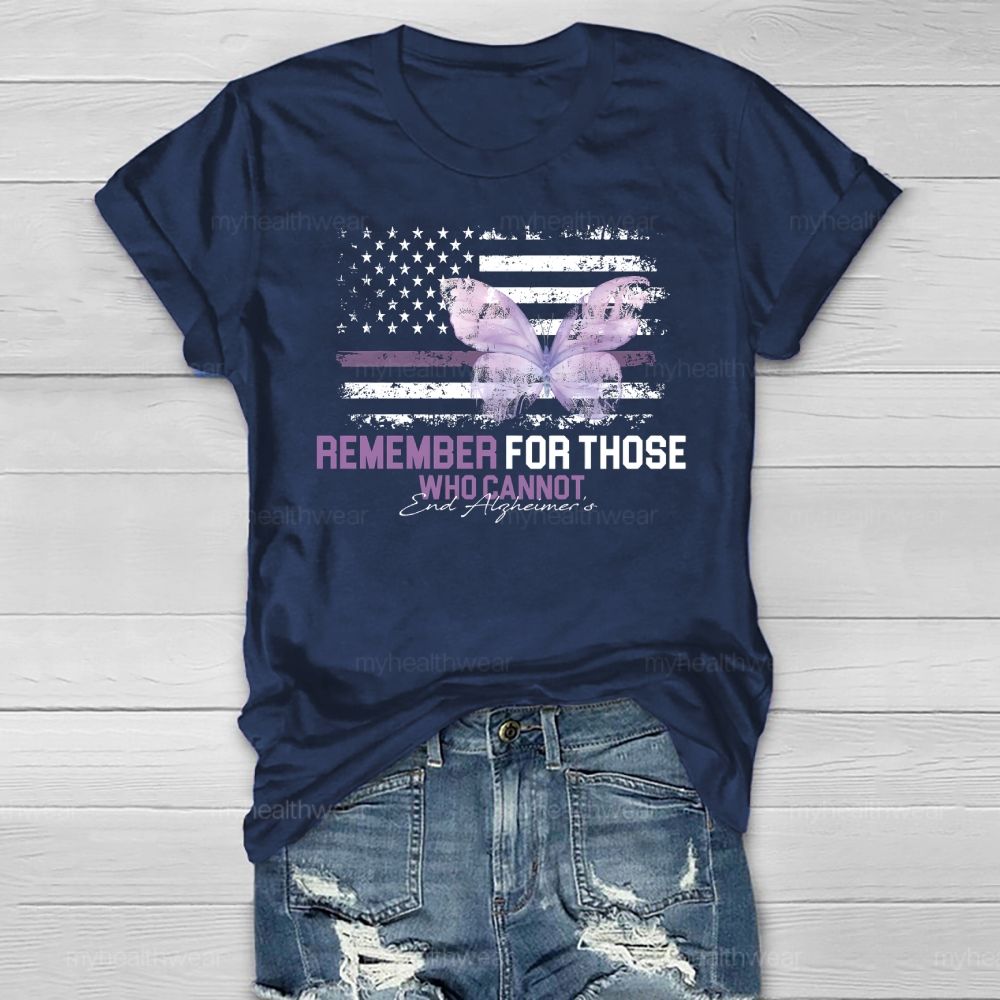 Remember For Those Who Cannot Alzheimer's Awareness Healthwear T-shirt