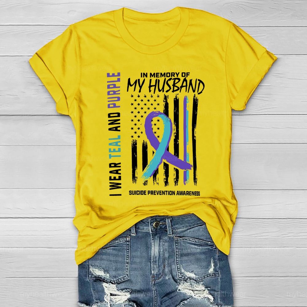 Personalized I Wear Teal Purple In Memory Of My Husband Suicide Prevention Healthwear T-shirt
