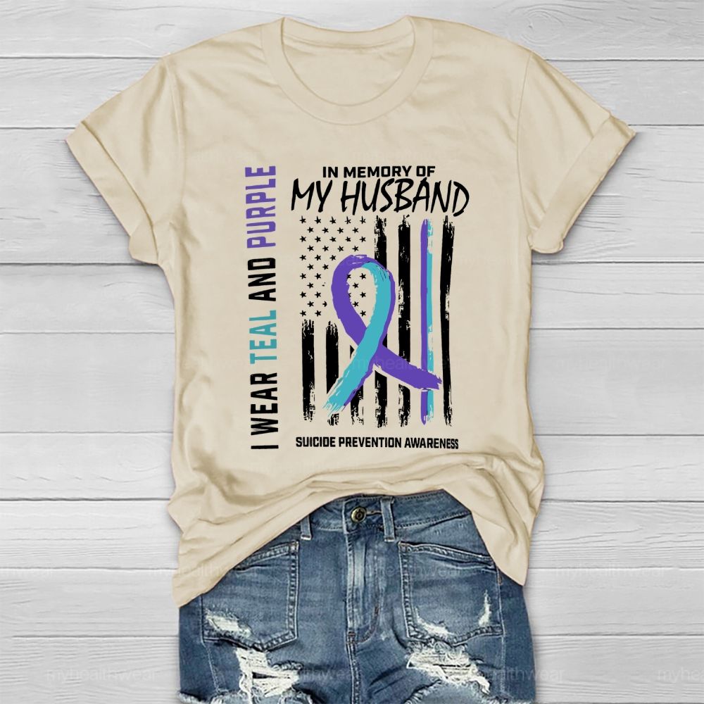 Personalized I Wear Teal Purple In Memory Of My Husband Suicide Prevention Healthwear T-shirt