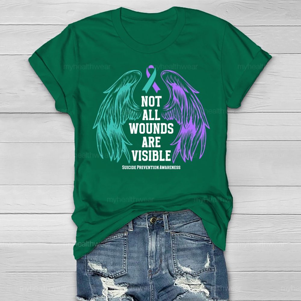Not All Wounds Are Visible Suicide Awareness Healthwear T-shirt