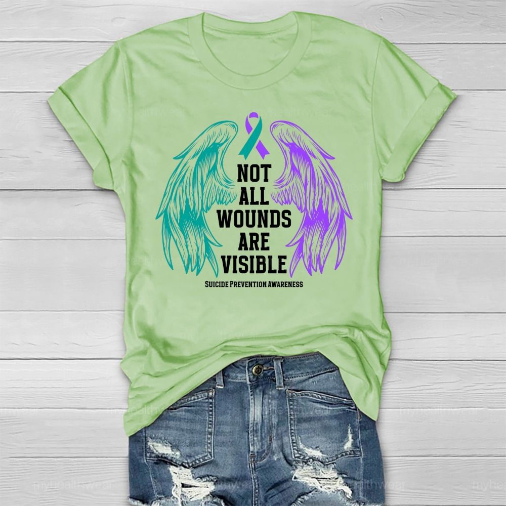 Not All Wounds Are Visible Suicide Awareness Healthwear T-shirt