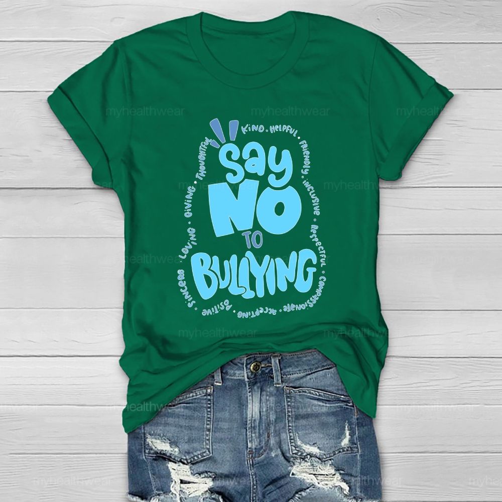 Say No To Bullying Healthwear T-shirt