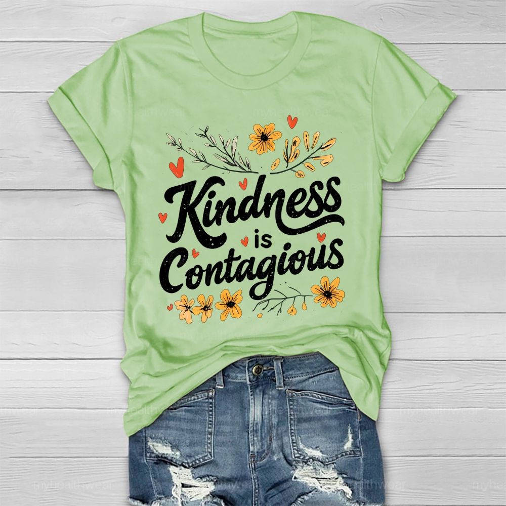 Kindness Is Contagious Healthwear T-shirt