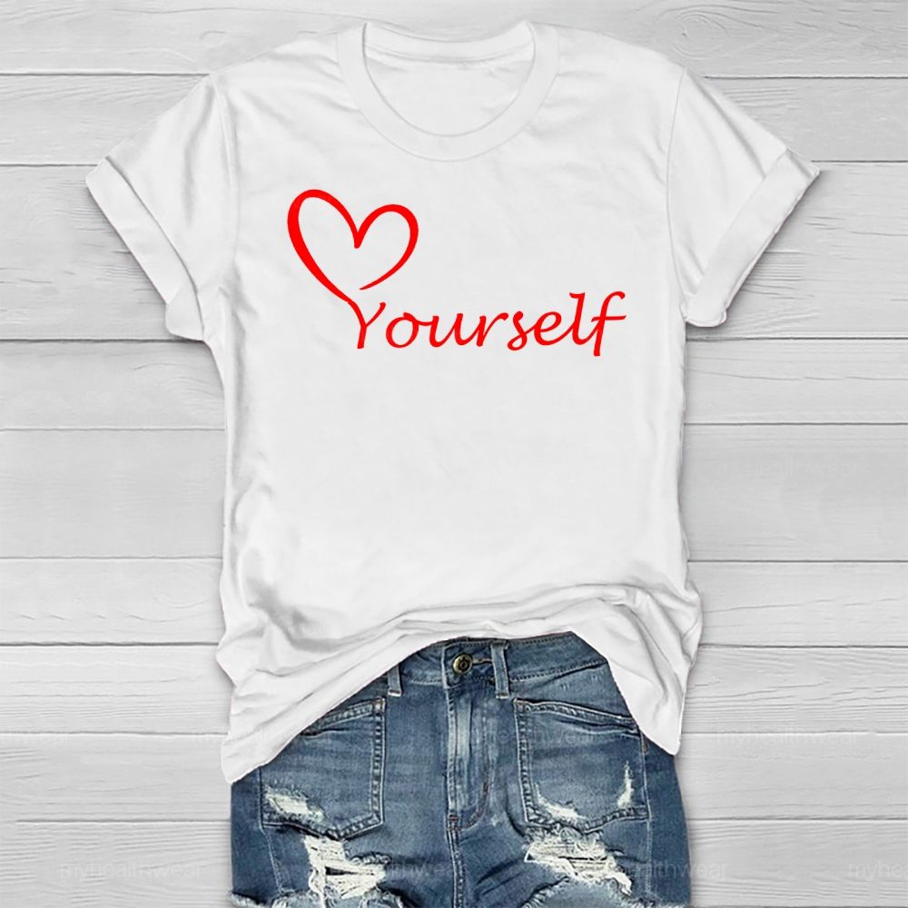 Love Yourself Healthwear T-shirt