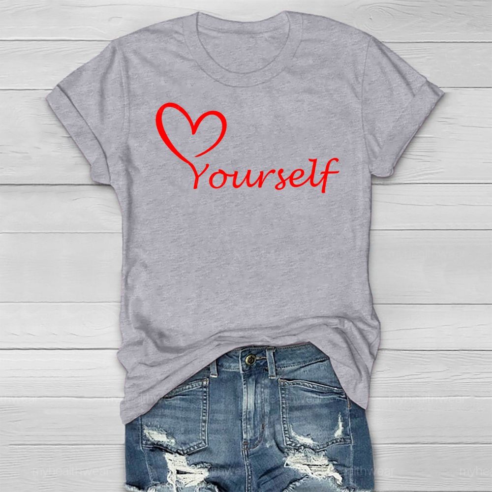 Love Yourself Healthwear T-shirt