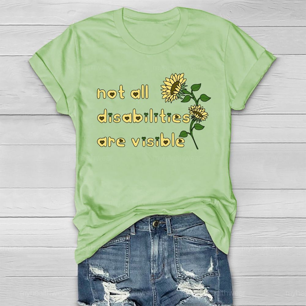 Not All Disabilities Are Visible Healthwear T-shirt