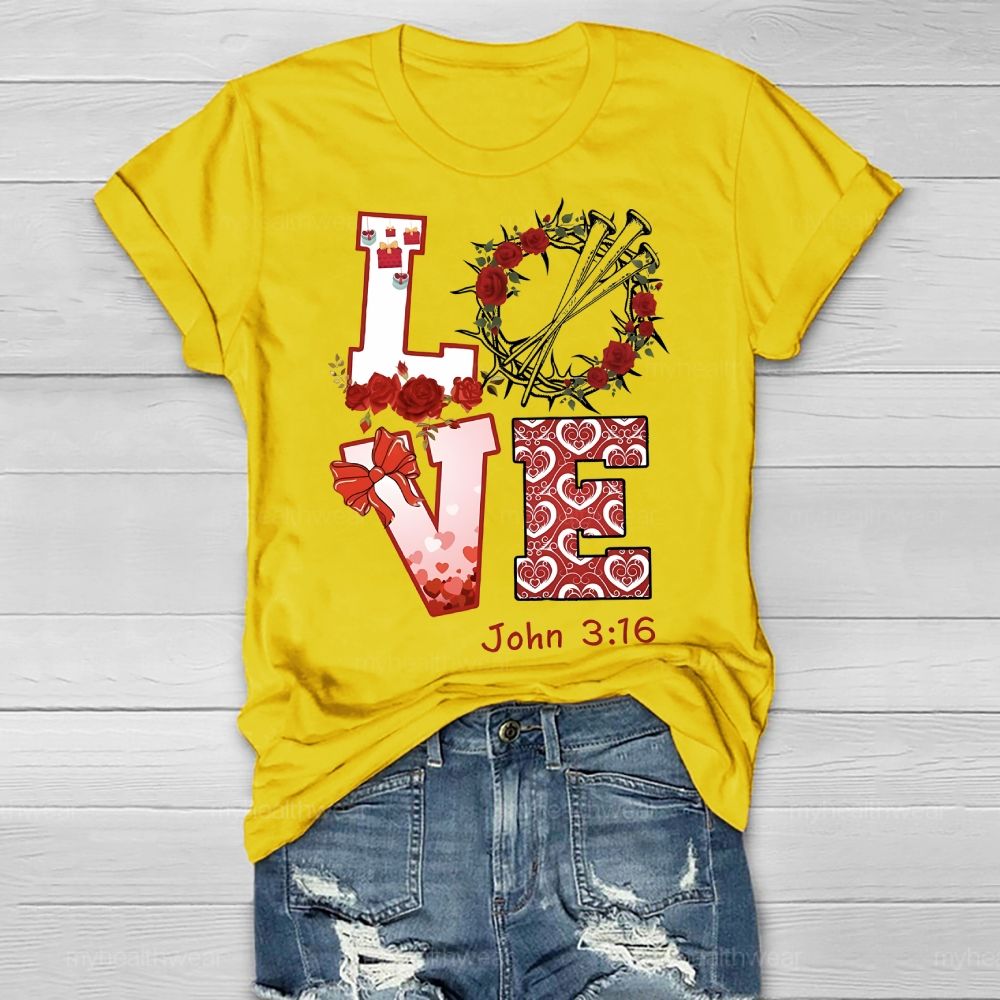 Love John 3:16 Rose Healthwear T-shirt