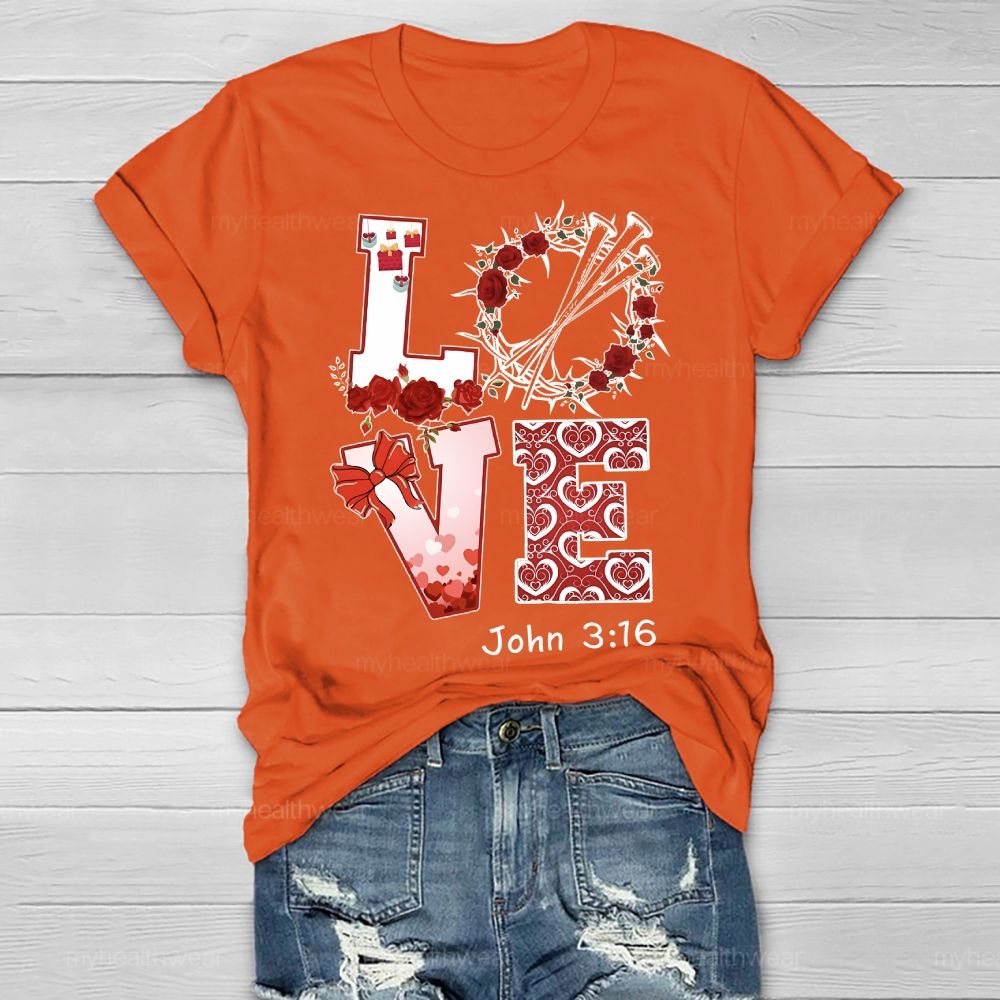 Love John 3:16 Rose Healthwear T-shirt