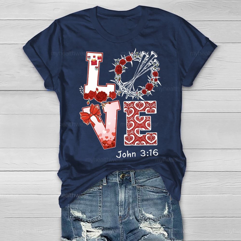 Love John 3:16 Rose Healthwear T-shirt