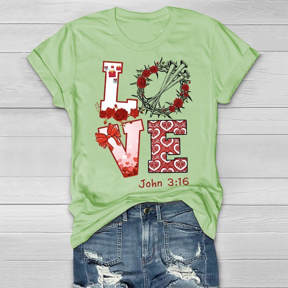 Love John 3:16 Rose Healthwear T-shirt