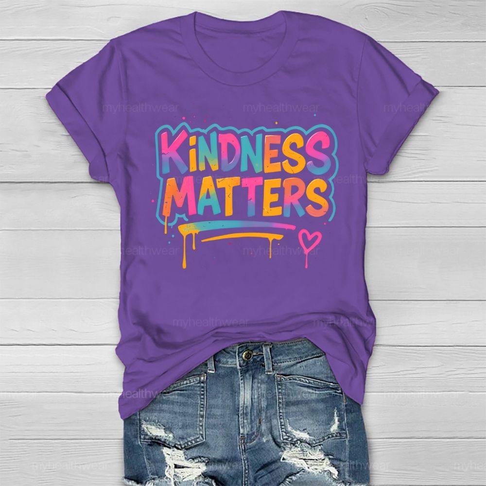 Kindness Matters Colorful Letters Healthwear T-shirt