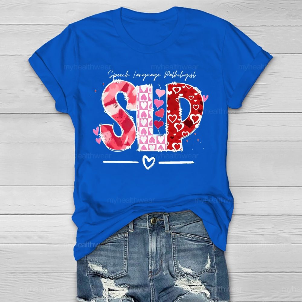 SLP Speech Language Pathologist Love Healthwear T-shirt