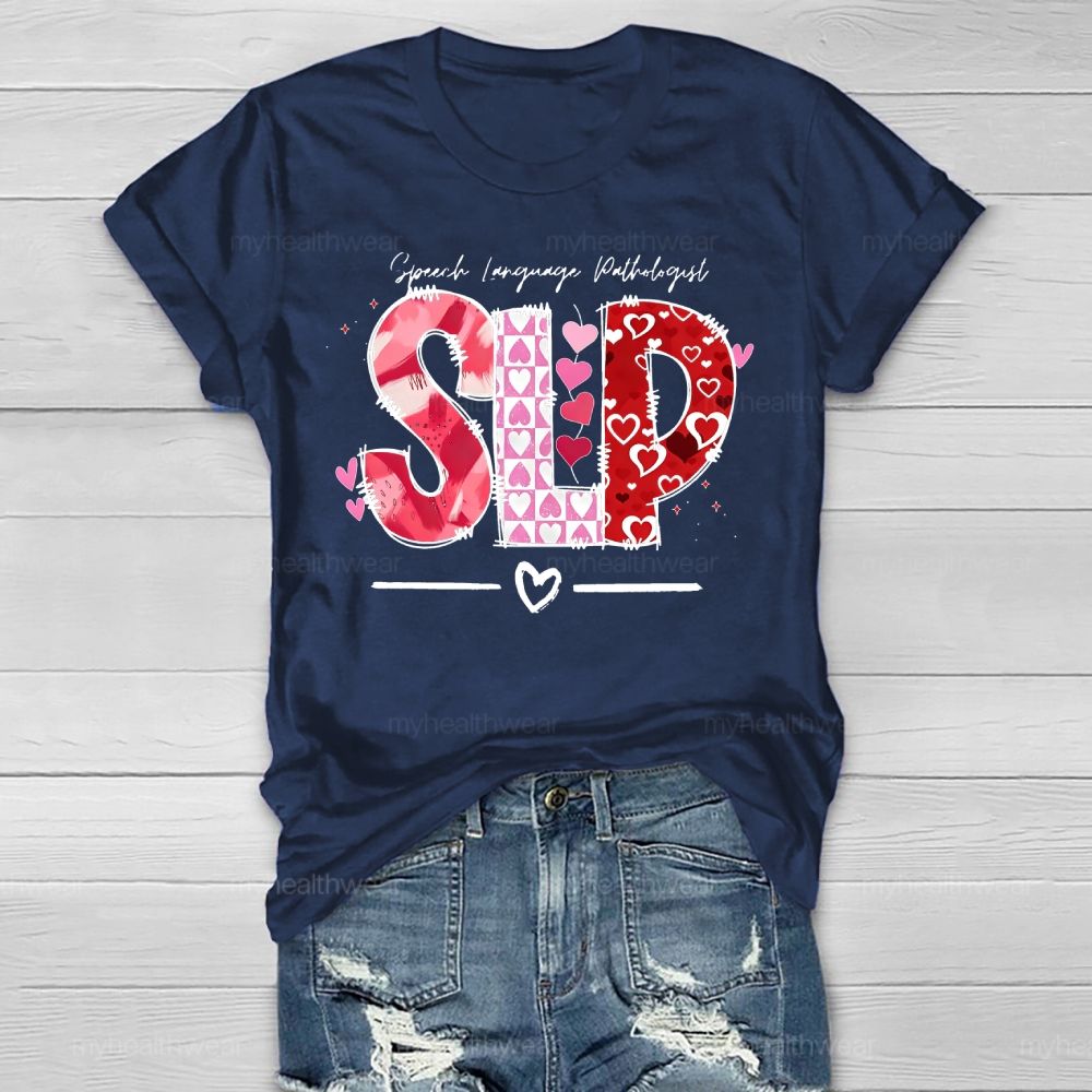 SLP Speech Language Pathologist Love Healthwear T-shirt