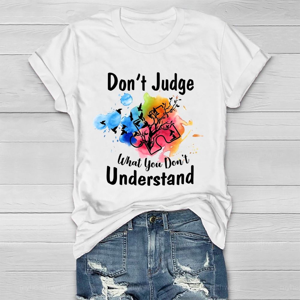 Don't Judge What You Don't Understand Colorful Puzzle Healthwear T-shirt