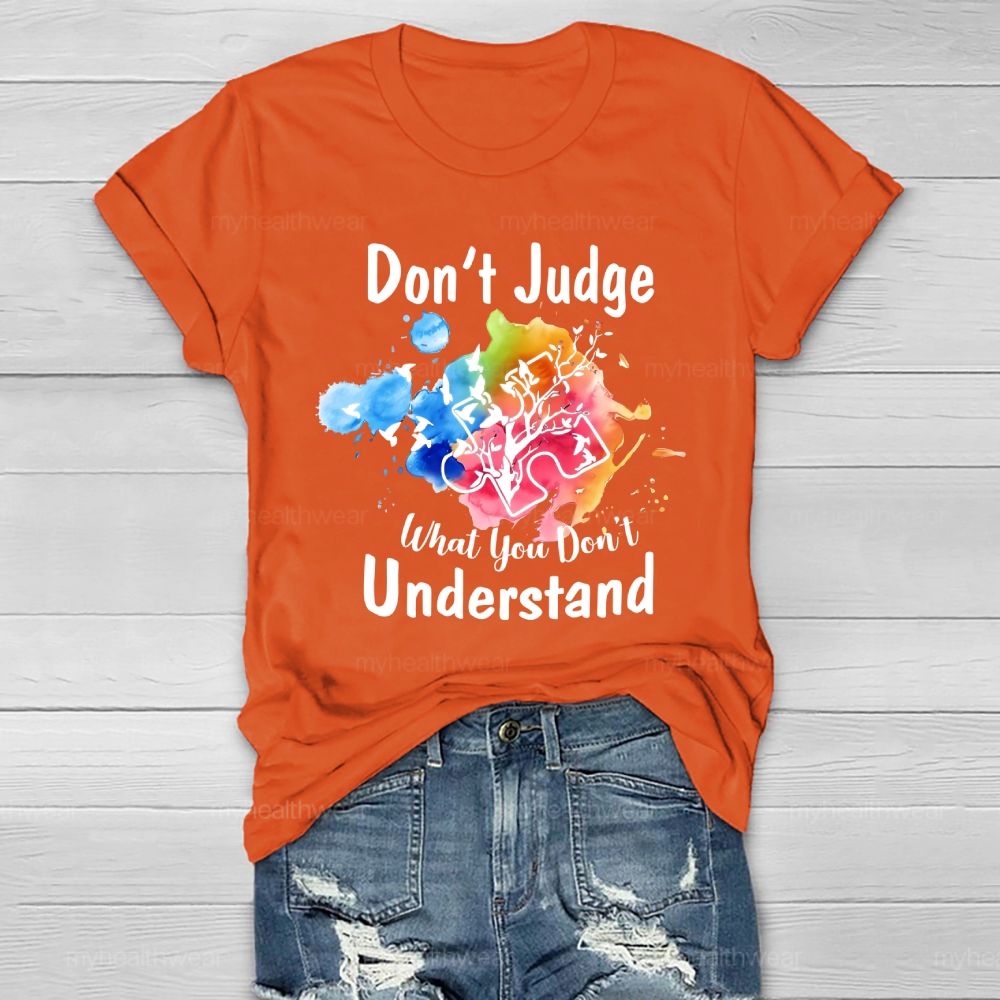 Don't Judge What You Don't Understand Colorful Puzzle Healthwear T-shirt