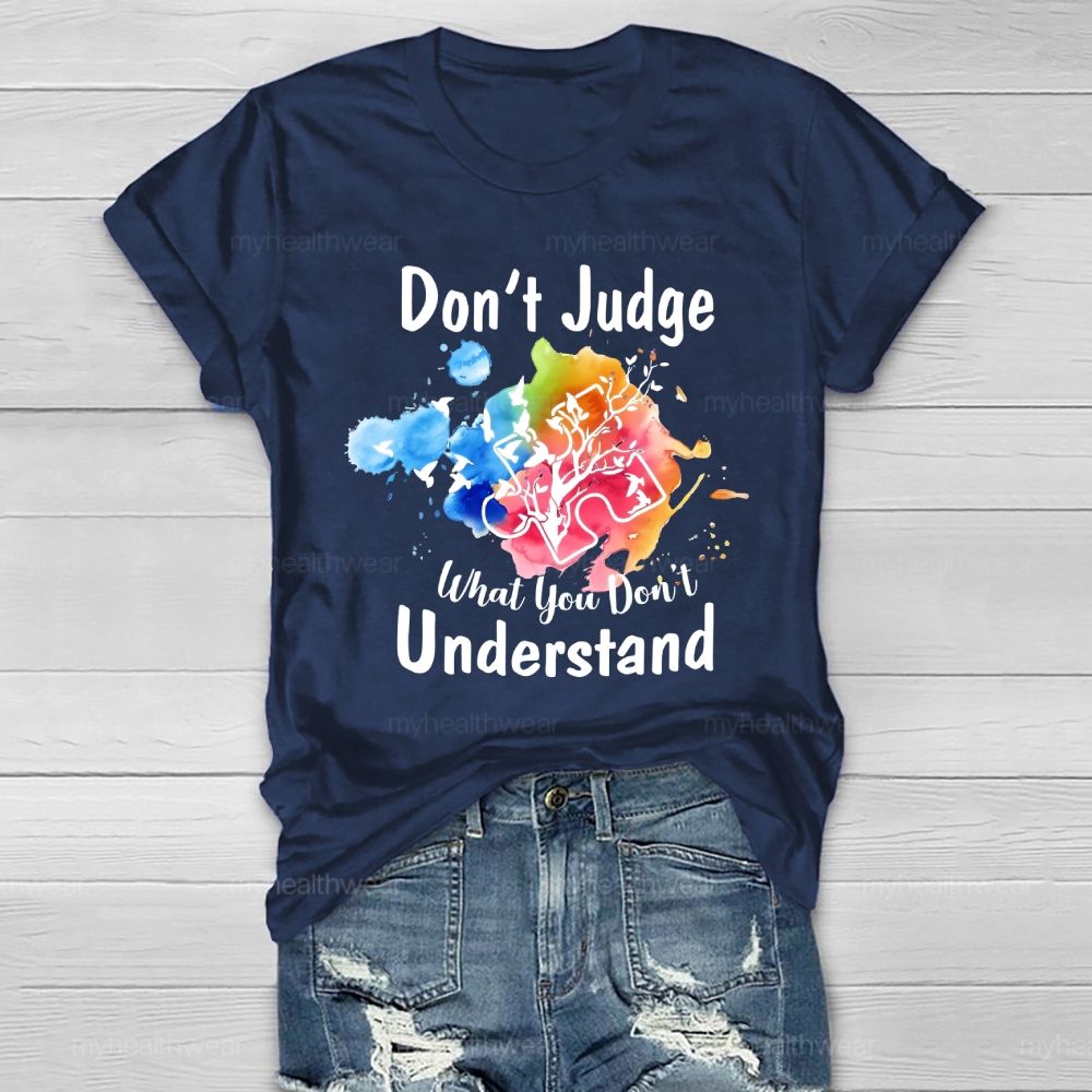 Don't Judge What You Don't Understand Colorful Puzzle Healthwear T-shirt