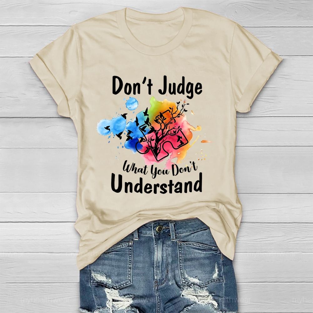 Don't Judge What You Don't Understand Colorful Puzzle Healthwear T-shirt